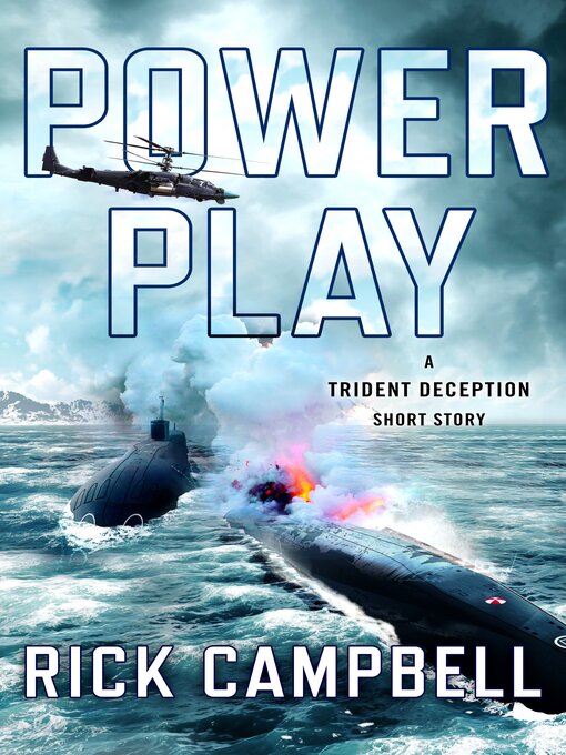 Title details for Power Play by Rick Campbell - Wait list
